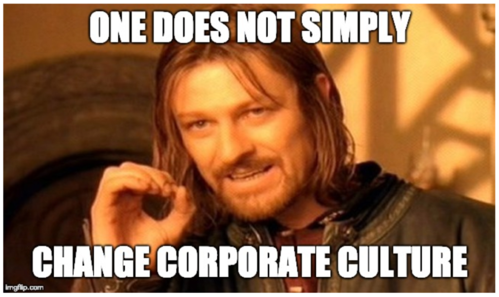 podpis – one does not simply change corporate culture